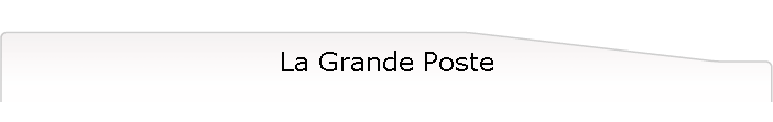 La Grande Poste