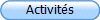 Activités
