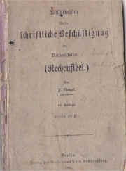 Hlfsbchlein fr die Schriftliche Beschftigung der Rechenschler  1885  a.jpg (370618 octets)
