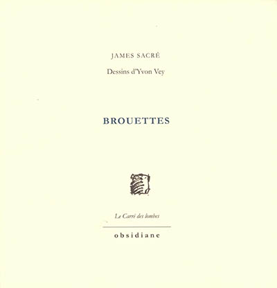 "Brouettes " de James Sacr