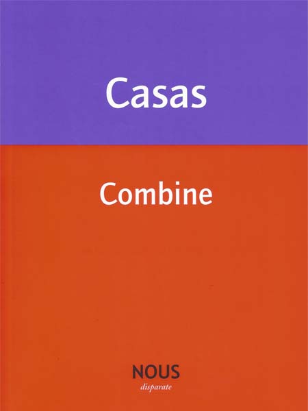 "Combine" de Benot Casas