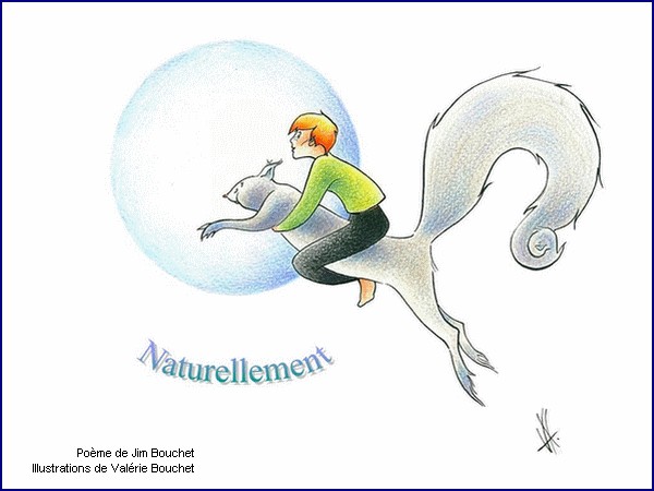 illustration d'un pome de Jim Bouchet : Naturellement