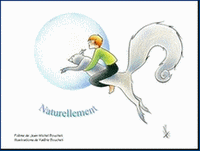 illustration d'un pome de Jim Bouchet : Naturellement