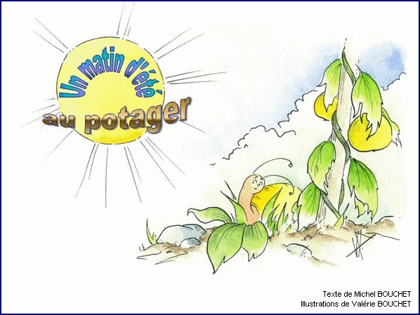 illustration d'un texte de Michel Bouchet : Un matin d't au potager