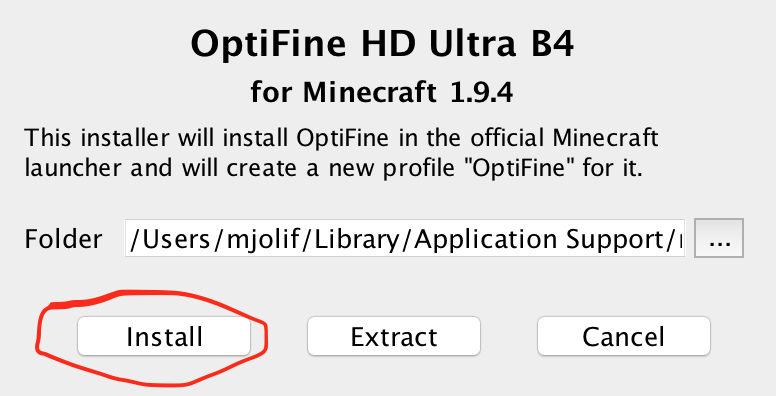 fenêtre de Optifine qui demande ou mettre ses fichiers et d'installer