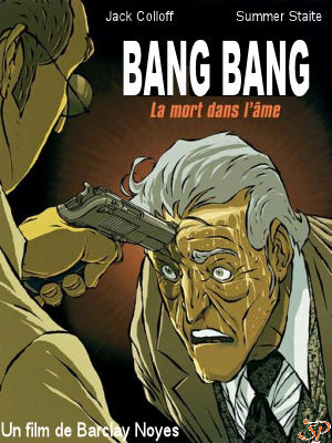 Bang Bang : La mort dans l'me