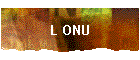 L ONU