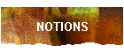 NOTIONS