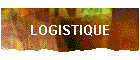 LOGISTIQUE