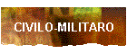 CIVILO-MILITARO