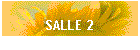 SALLE 2